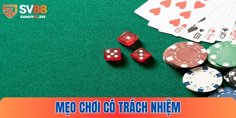 Một vài mẹo để chơi có trách nhiệm hơn tại SV88